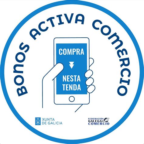 Bono Activa Comercio - Asociación de Empresarios Poligono Sete Pontes