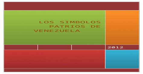 Los Simbolos Patrios De Venezuela 2 Doc Document