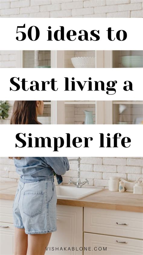 Simple Living How To Start Living A Simpler Life Simple Living