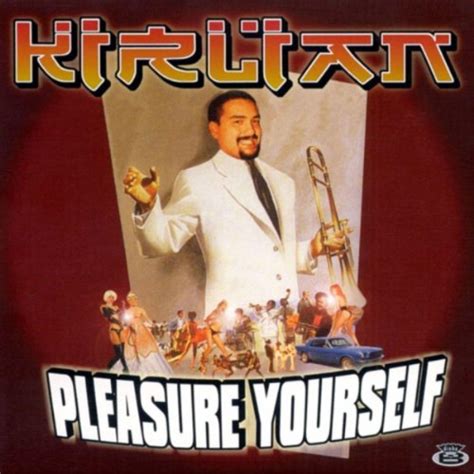 Pleasure Yourself By Kirlian Aka Abe Duque On Amazon Music