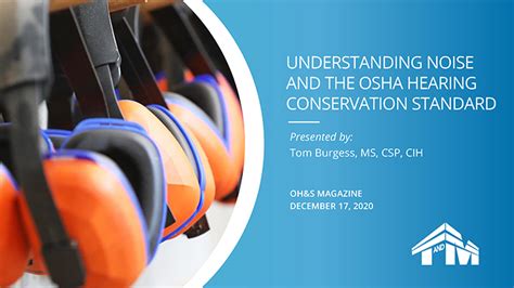 Webinar Understanding Noise And The Osha Hearing Conservation Standard