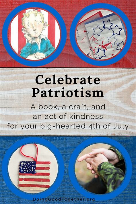 Celebrate Patriotism A Book A Craft And An Act Of Kindness — Doing