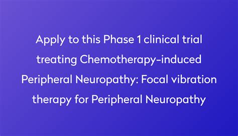 Focal Vibration Therapy For Peripheral Neuropathy Clinical Trial 2023