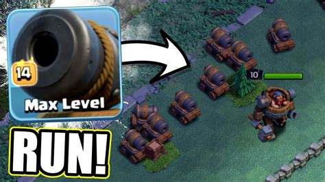 Gem To Max Level They Are So Good Clash Of Clans Level 14 Cannon