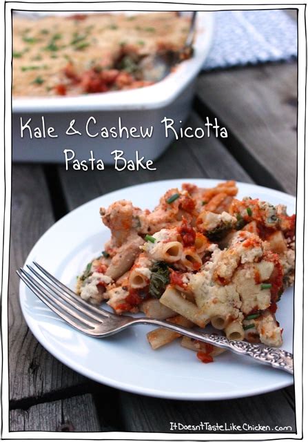Cook the pasta in a large pan of boiling salted water, for slightly less time than. Kale & Cashew Ricotta Pasta Bake • it doesn't taste like ...