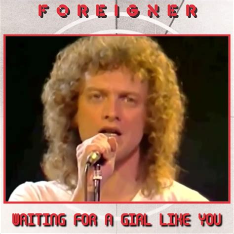 foreigner waiting for a girl like you on this date in 1981 waiting for a girl like you by