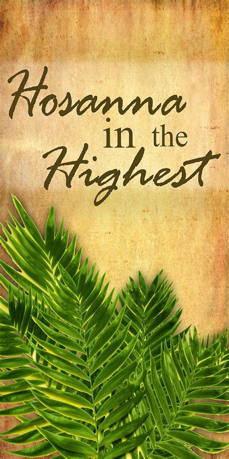 Hosanna In The Highest Yard Banner By Dailyinspirations4u Hosanna