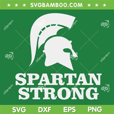 Spartan Strong Svg Msu Strong Svg Png