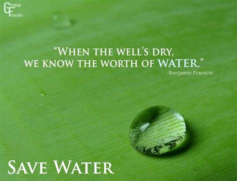 Best safety quotes selected by thousands of our users! Save Water | View On Black | Giridhar | Flickr
