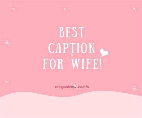 Engaging 69 Wife Captions Cute Husband Wife Quotes Funny