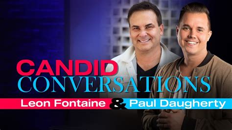 Leon Fontaine And Paul Daugherty Youtube