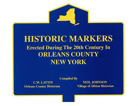 The Cobblestone Museum Historic Markers Erected During The 20th