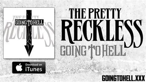 The Pretty Reckless Going To Hell Official Audio Youtube