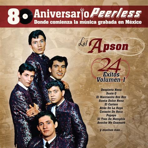Peerless 80 Aniversario 24 Éxitos Los Apson Vol 1 Album von Los