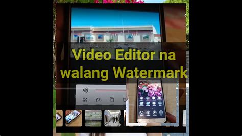 Video Editor For Youtube Without Watermarkandroid Phone Youtube