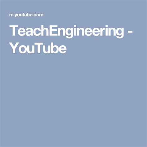 Teachengineering Youtube Engineering Steam Activities Digital Library