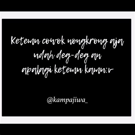 Quotes Bucin & Ngakak