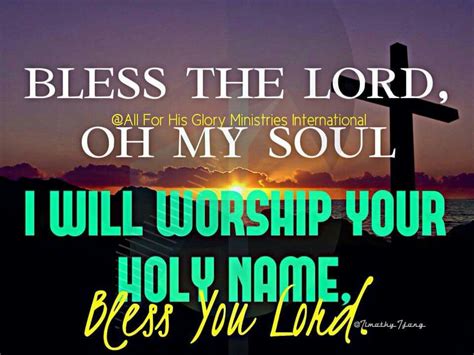 Pin By Timothy Tjong On Faith Building Verses Bless The Lord Names