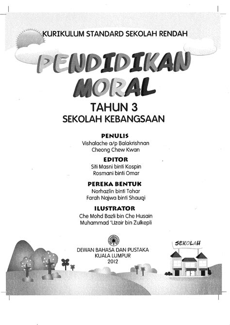 Artikel kali ini juga akan menyajikan contoh pidato tentang pendidikan, khususnya pendidikan moral. (PDF) Pendidikan Moral Tahun 3 Buku Teks