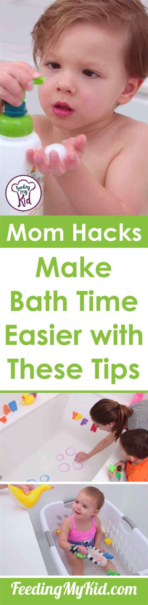 Mom Hacks Make Bath Time Easier Feeding My Kid