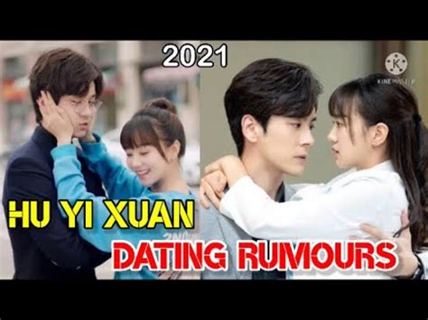 Hu Yi Xuan Dating Rumours Hu Yi Xuan Boyfriend 2021 IBBI