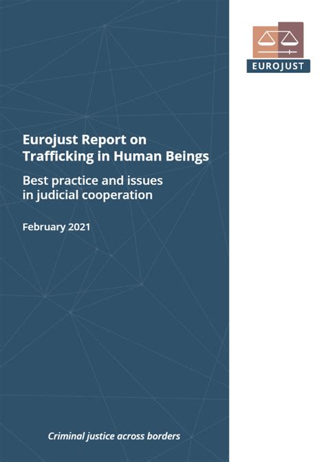Eurojust Report On Trafficking In Human Beings Cde Almería Centro De Documentación Europea