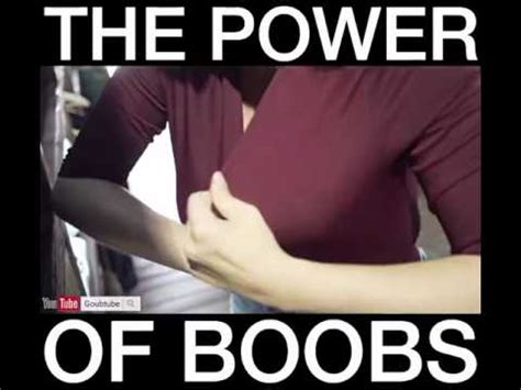 The Power Of Boobs Youtube