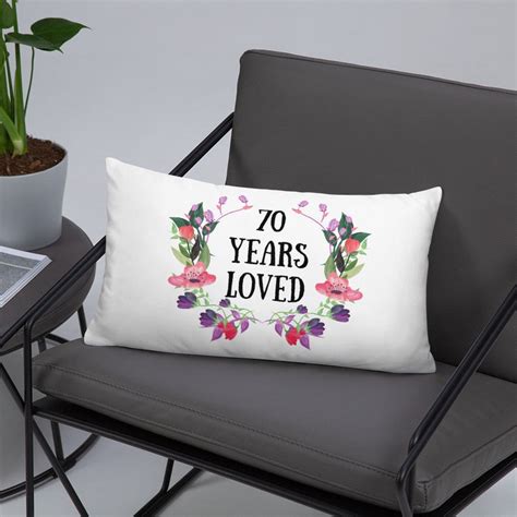 70 Years Loved Pillow Personalized Grandma Pillow For 70th Etsy