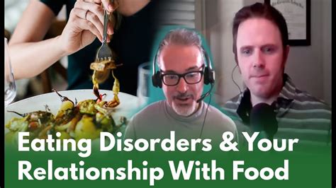 Eating Disorders And Your Relationship With Food Podcast 171 Youtube