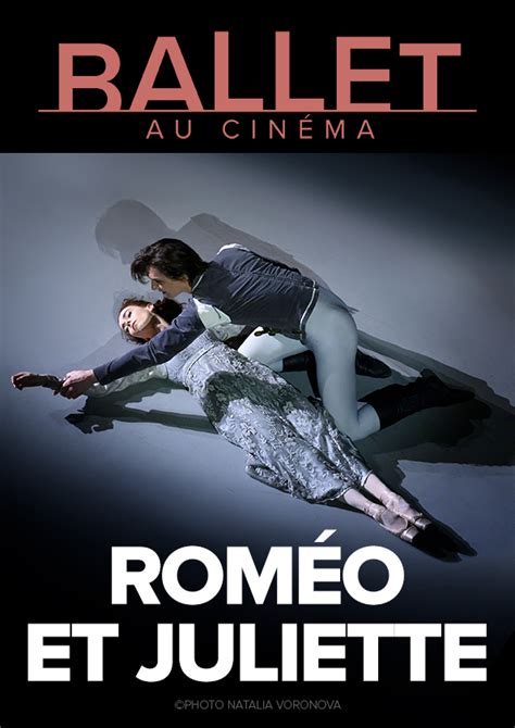 ROMÉO ET JULIETTE Ballet du Bolchoï au cinéma Pathé Live