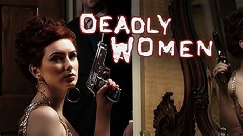 Deadly Women Σειρά Ντοκιμαντέρ