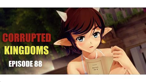 Corrupted Kingdoms Ep 88 Annie And The Farmer Youtube