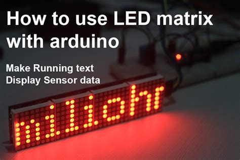 How To Use Max7219 Led Matrix Running Text Display Sensor Data Add