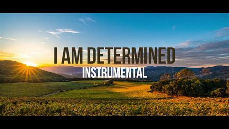 I Am Determined Instrumental Youtube
