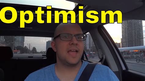 Why Its Better To Be An Optimist Optimism Vs Realism Vs Pessimism