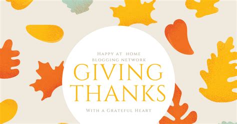 Giving Thanks With A Grateful Heart Our Good Life