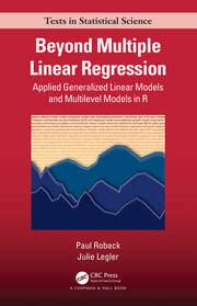 Beyond Multiple Linear Regression Applied Generalized Linear Models Dulcelemos Com My