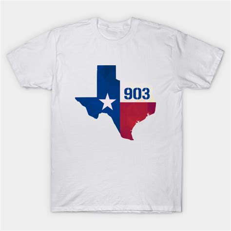 Texas Usa 903 Area Code Texas Usa 903 Area Code T Shirt Teepublic