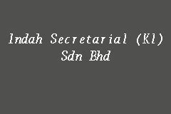 A sdn bhd (sendirian berhad) is a private company limited by shares where its shareholder(s)' liability is limited to the amount of shares held. Indah Secretarial (Kl), Chartered Secretary in Kuchai Lama