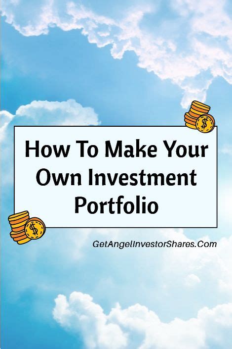 How To Make Your Own Investment Portfolio Investment Portfolio