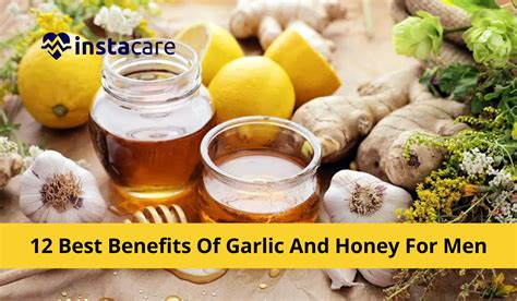 What Are The Benefits Of Garlic And Honey For Men