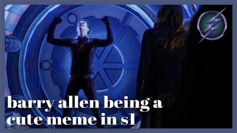 Barry Allen Being A Cute Meme In Season One Youtube