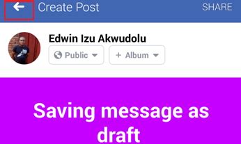 When you completed the typing, touch the left arrow (back) before create post option. Where Can I Find My Draft On Facebook Android App? - High ...