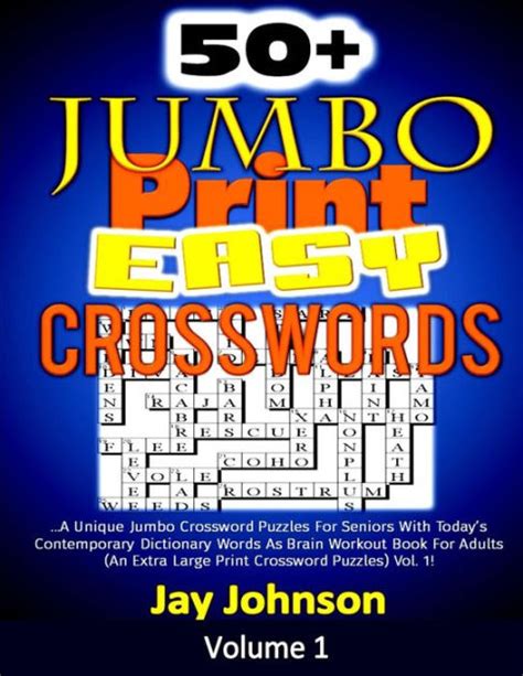 50 Jumbo Print Easy Crosswords A Unique Jumbo Crossword Puzzles For