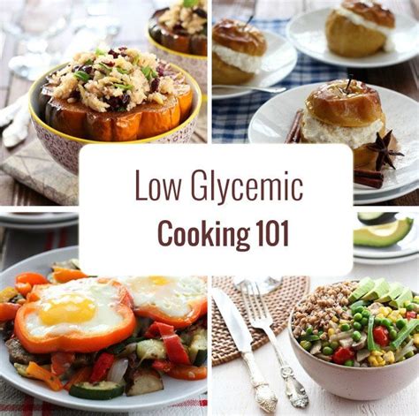 Low Glycemic Cooking 101