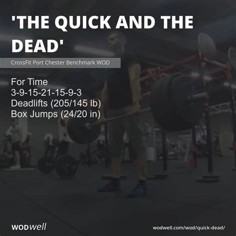 The Quick And The Dead Workout Crossfit Port Chester Benchmark Wod