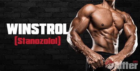 Winstrol Stanozolol The Ultimate Guide For Beginners 2019