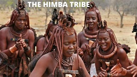 How The Himba Tribe Offers Sex For Visitors And Does Not Bath With Water 😀😀😀 Youtube