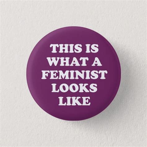 Feminism Buttons And Pins No Minimum Quantity Zazzle Buttons Pinback Feminist Pinback