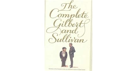 The Complete Gilbert And Sullivan By Arthur Sullivan